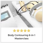 5 stars describing Body Contouring 6 in 1 Masterclass