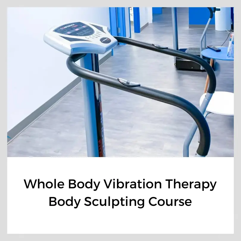 whole body vibratiobn therapy body sculpting course