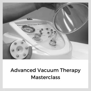 Advanced Vacuum Therapy Masterclass